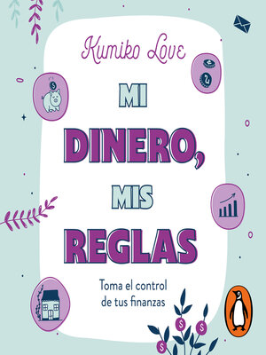 cover image of Mi dinero, mis reglas